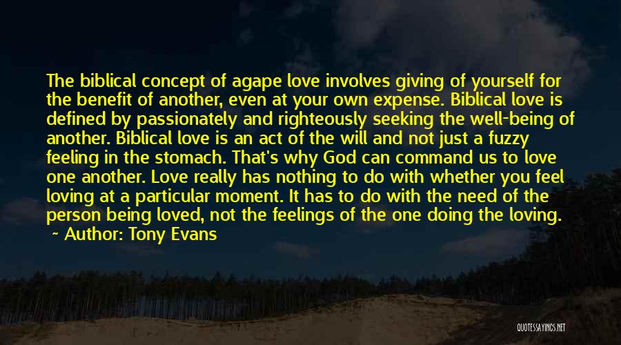 Feeling Not Loved Quotes By Tony Evans