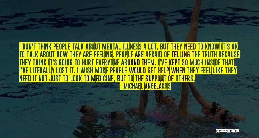 Feeling Not Ok Quotes By Michael Angelakos