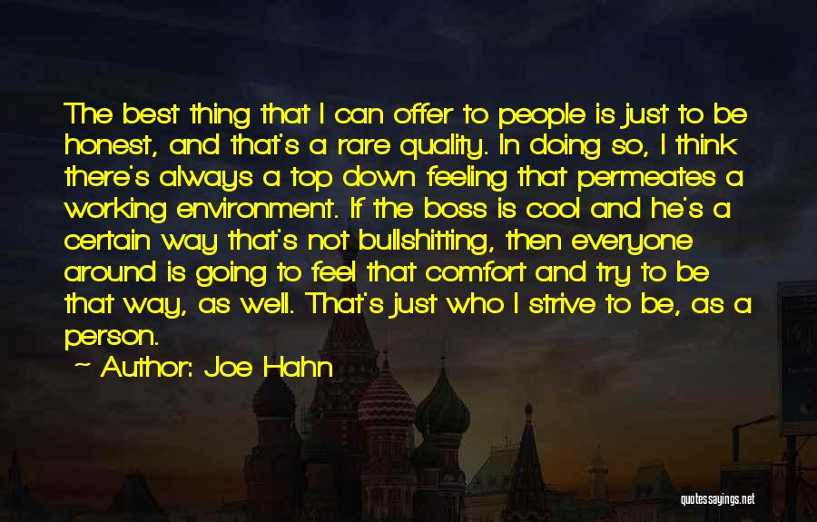 Feeling Not Well Quotes By Joe Hahn
