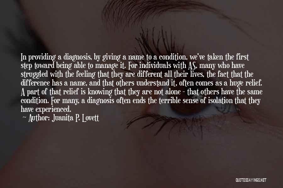 Feeling Of Being Alone Quotes By Juanita P. Lovett