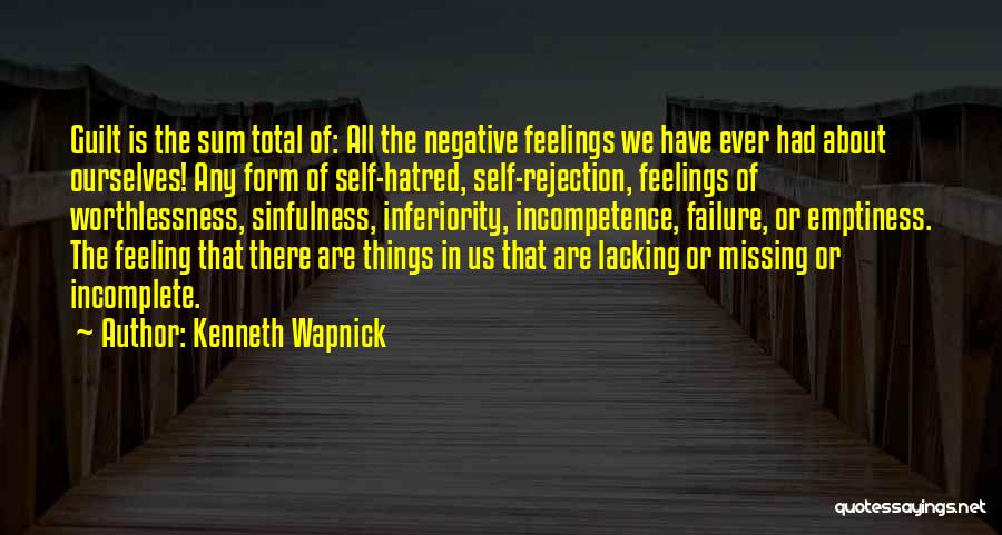 Feeling Of Emptiness Quotes By Kenneth Wapnick