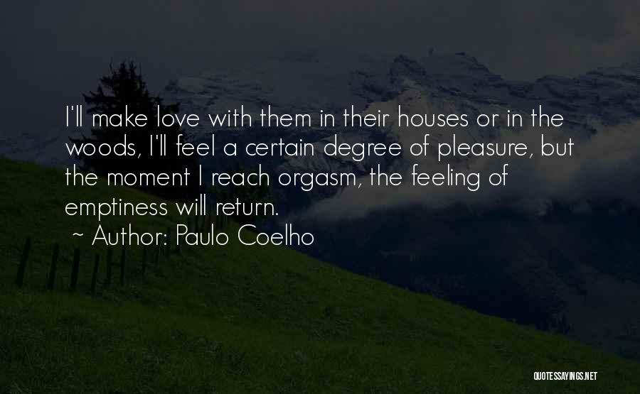 Feeling Of Emptiness Quotes By Paulo Coelho