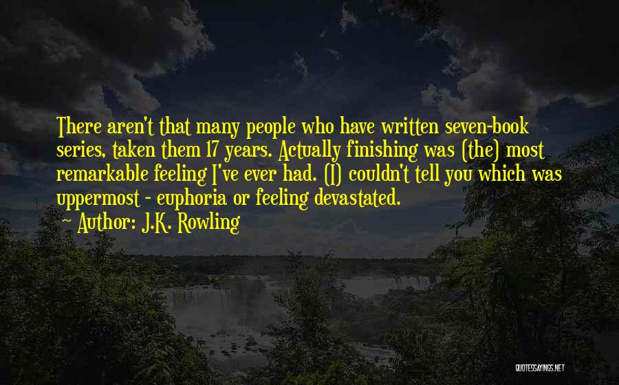 Feeling Of Euphoria Quotes By J.K. Rowling