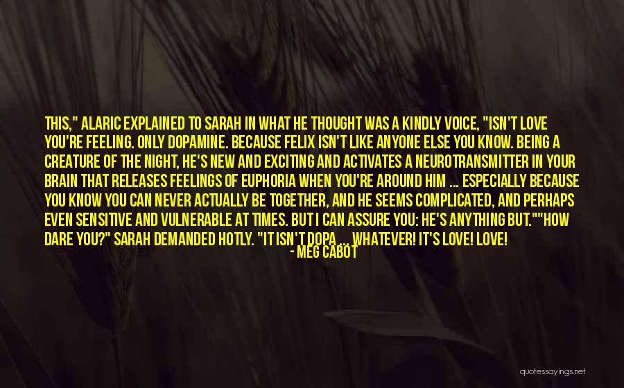 Feeling Of Euphoria Quotes By Meg Cabot Feeling Of Euphoria Quotes By Meg Cabot