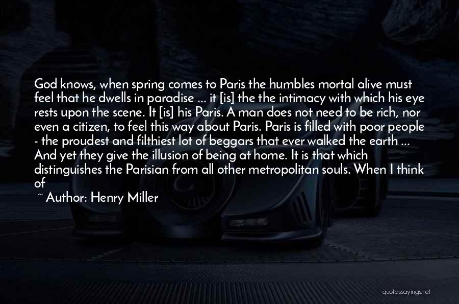 Feeling Of Going Home Quotes By Henry Miller