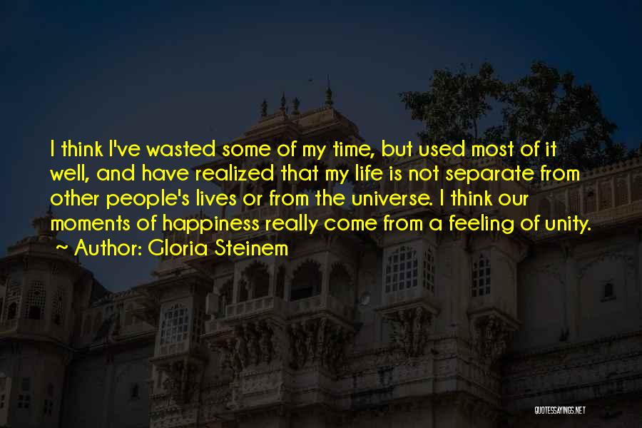 Feeling Of Happiness Quotes By Gloria Steinem