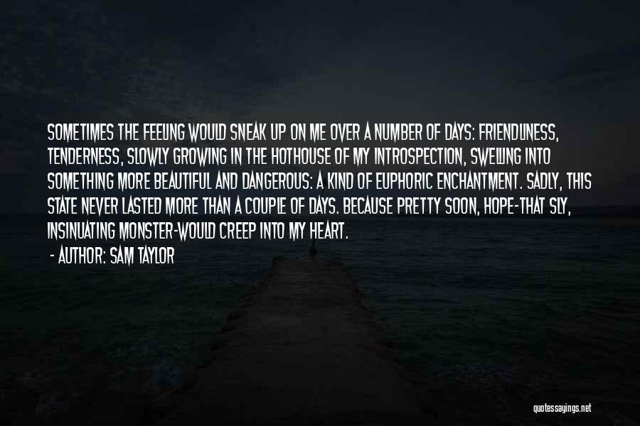 Feeling Of Heart Quotes By Sam Taylor