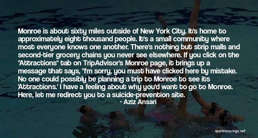 Feeling Of Home Quotes By Aziz Ansari