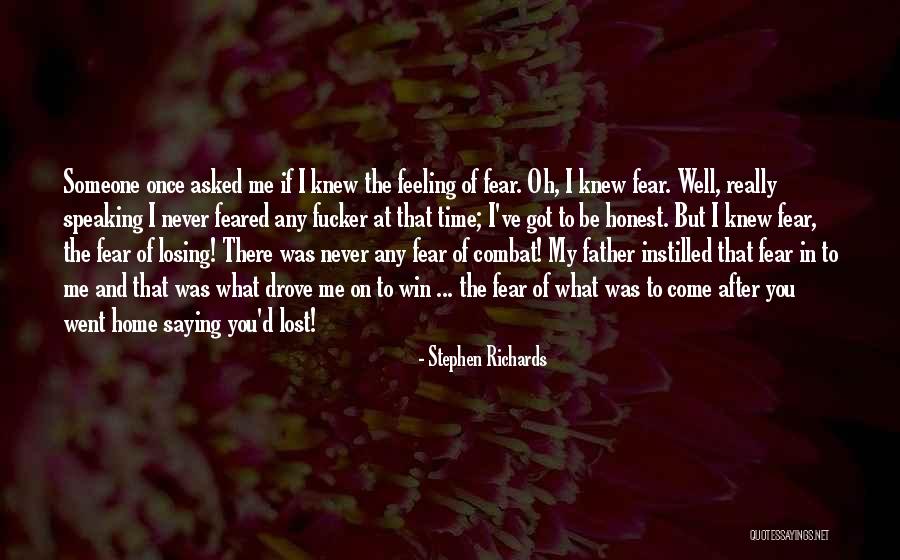 Feeling Of Home Quotes By Stephen Richards