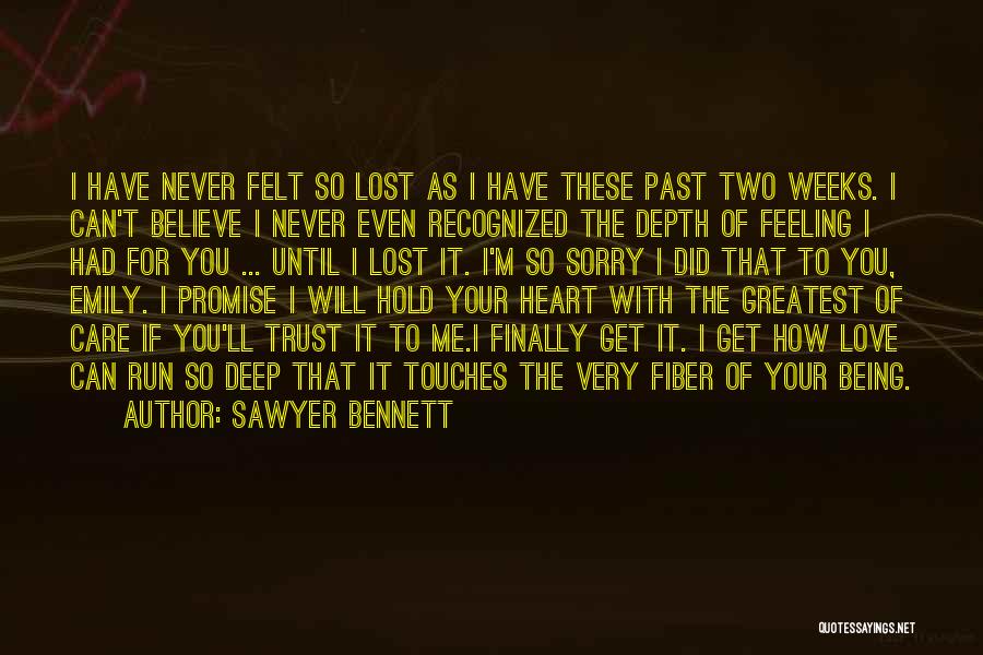 Feeling Of Lost Love Quotes By Sawyer Bennett