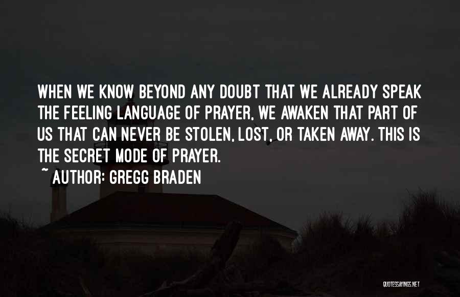 Feeling Of Lost Quotes By Gregg Braden