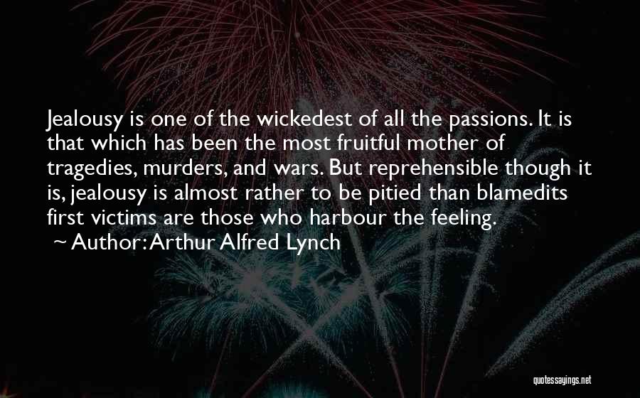 Feeling Of Mother Quotes By Arthur Alfred Lynch