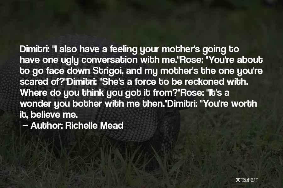 Feeling Of Mother Quotes By Richelle Mead