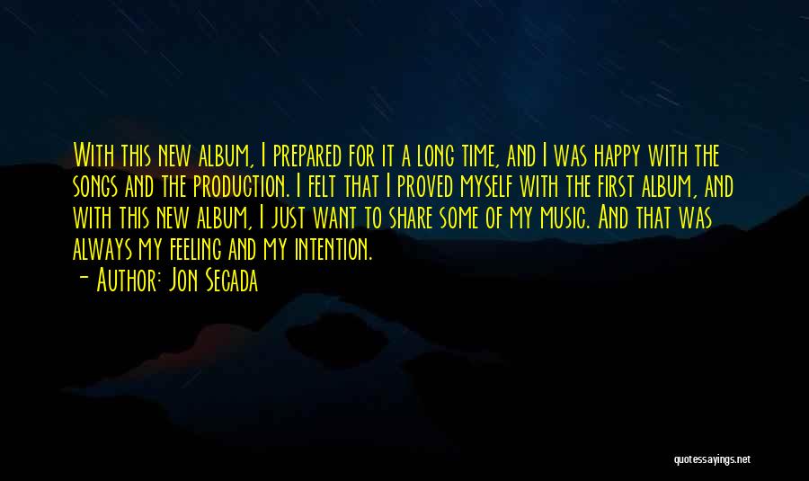 Feeling Of Music Quotes By Jon Secada