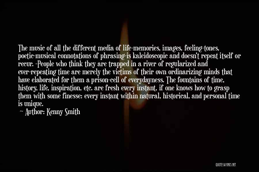 Feeling Of Music Quotes By Kenny Smith