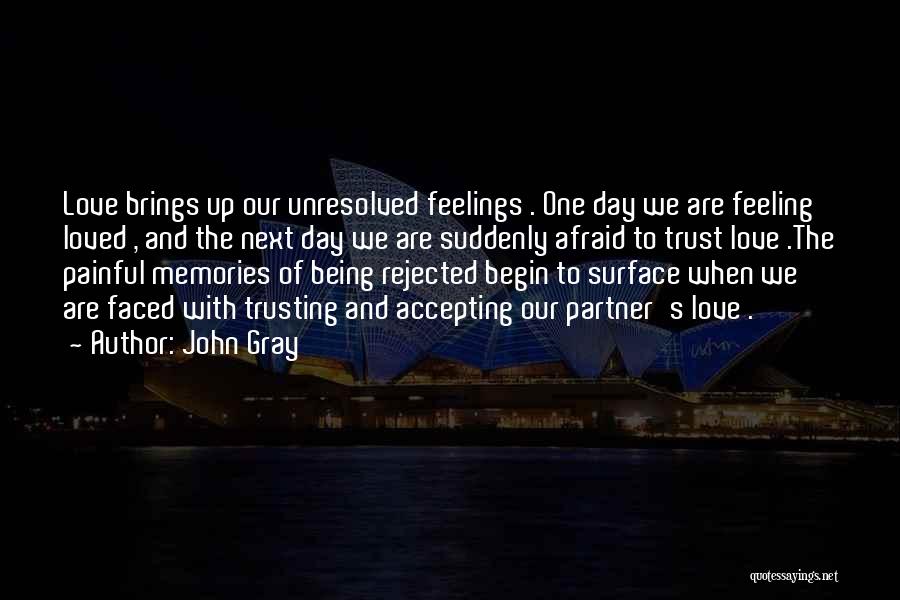 Feeling Of Not Being Loved Quotes By John Gray