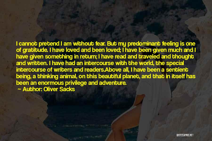 Feeling Of Not Being Loved Quotes By Oliver Sacks