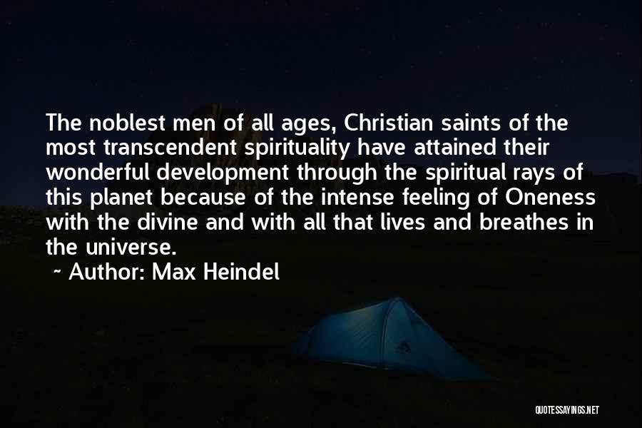 Feeling Of Oneness Quotes By Max Heindel