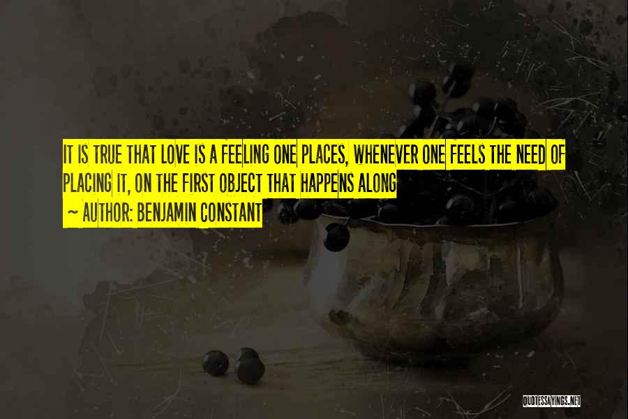 Feeling Of True Love Quotes By Benjamin Constant