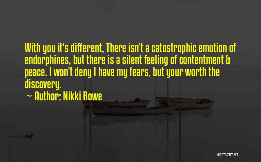 Feeling Of True Love Quotes By Nikki Rowe