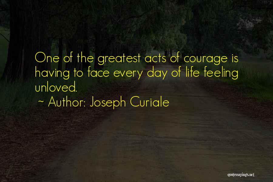 Feeling Of Unloved Quotes By Joseph Curiale