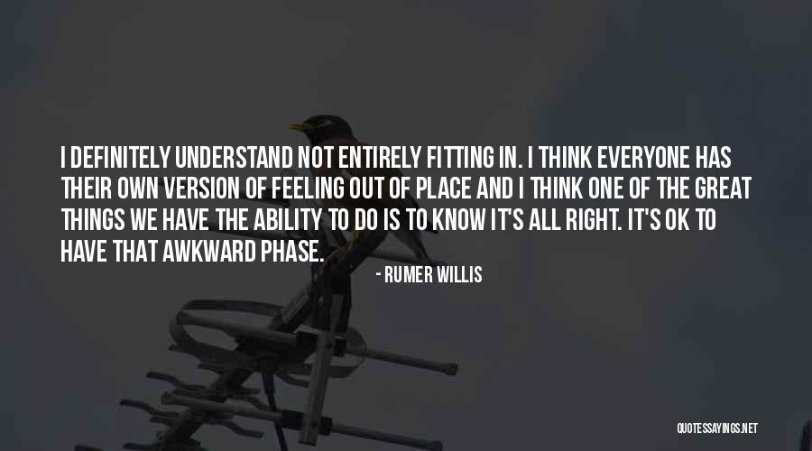 Feeling Ok Quotes By Rumer Willis Feeling Ok Quotes By Rumer Willis