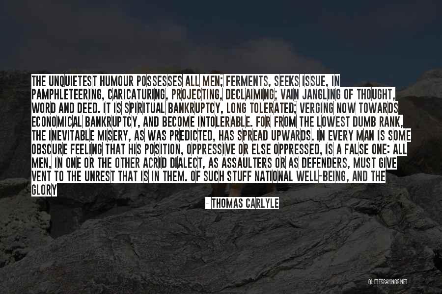 Feeling Oppressed Quotes By Thomas Carlyle Feeling Oppressed Quotes By Thomas Carlyle