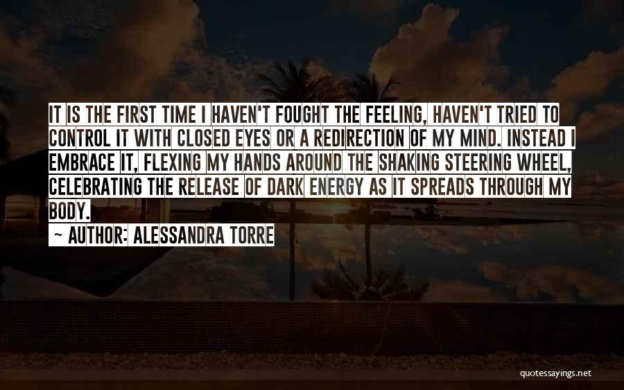 Feeling Others Energy Quotes By Alessandra Torre