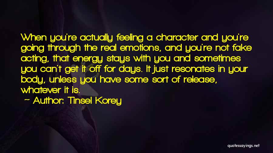 Feeling Others Energy Quotes By Tinsel Korey