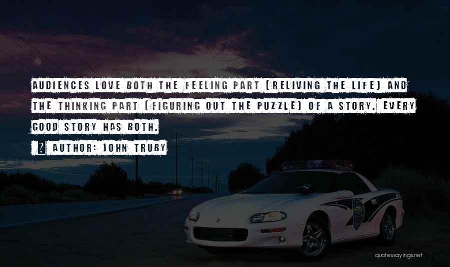 Feeling Out Of Love Quotes By John Truby