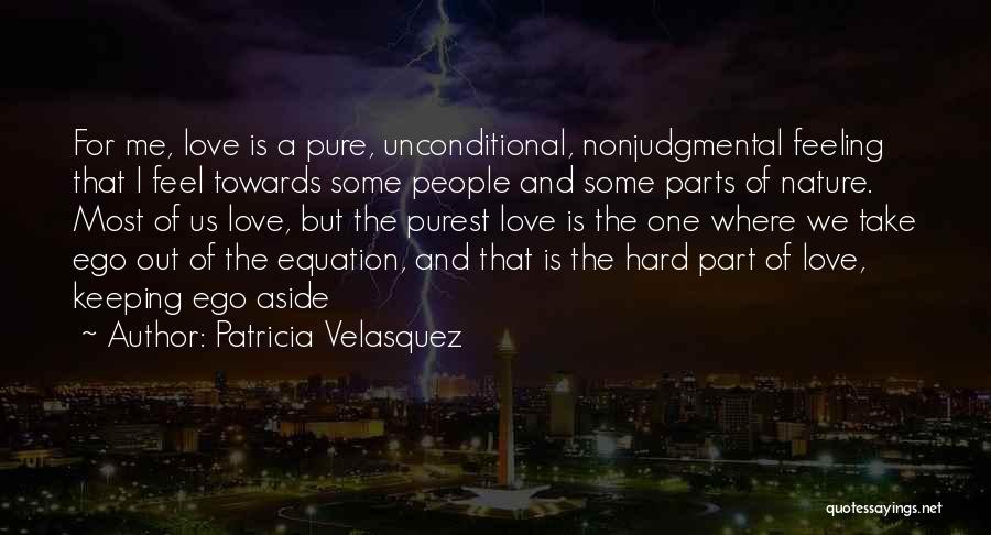 Feeling Out Of Love Quotes By Patricia Velasquez