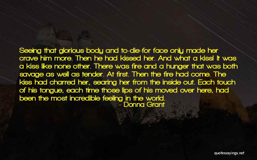 Feeling Out Of Touch Quotes By Donna Grant Feeling Out Of Touch Quotes By Donna Grant