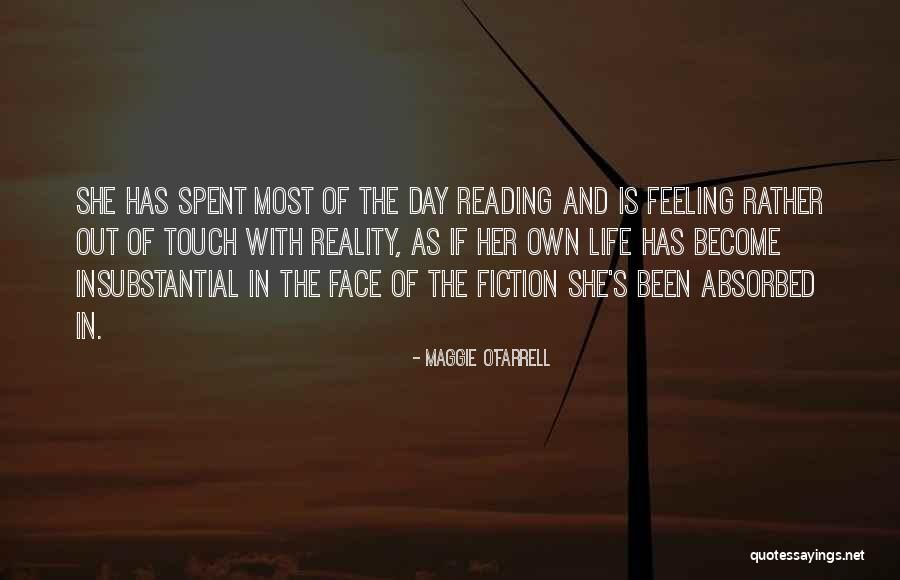 Feeling Out Of Touch Quotes By Maggie O'Farrell Feeling Out Of Touch Quotes By Maggie O'Farrell