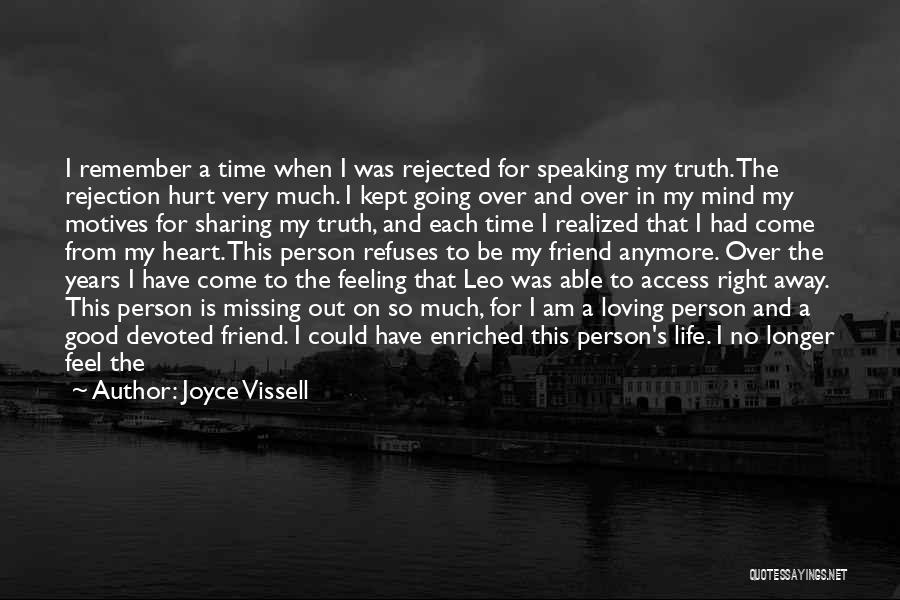 Feeling Pain In Love Quotes By Joyce Vissell