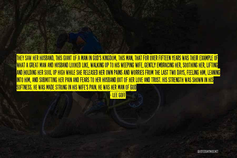 Feeling Pain In Love Quotes By Lee Goff Feeling Pain In Love Quotes By Lee Goff