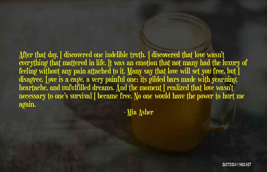 Feeling Pain In Love Quotes By Mia Asher Feeling Pain In Love Quotes By Mia Asher