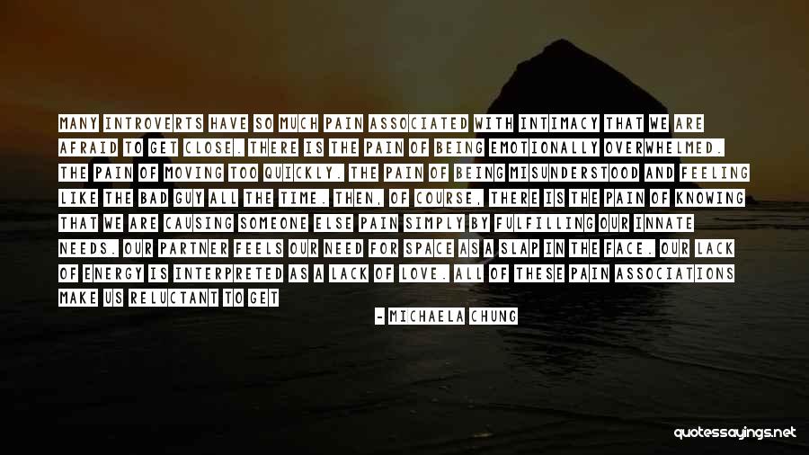 Feeling Pain In Love Quotes By Michaela Chung Feeling Pain In Love Quotes By Michaela Chung