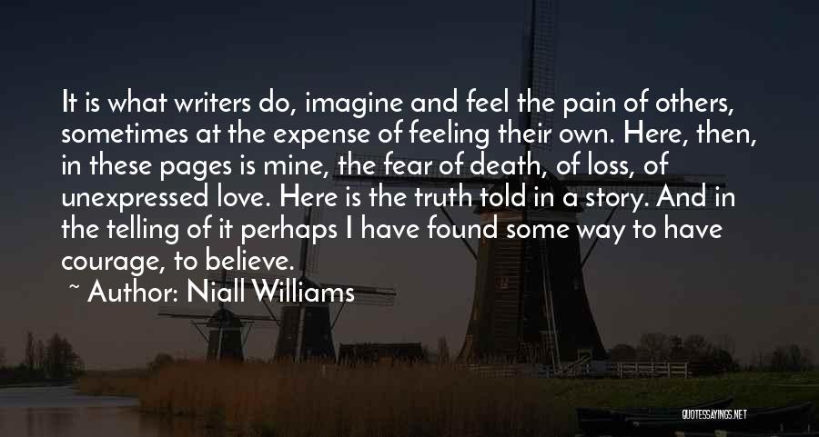 Feeling Pain In Love Quotes By Niall Williams