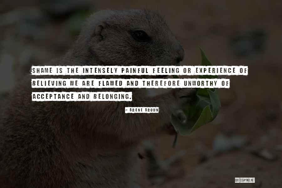 Feeling Painful Quotes By Brene Brown Feeling Painful Quotes By Brene Brown