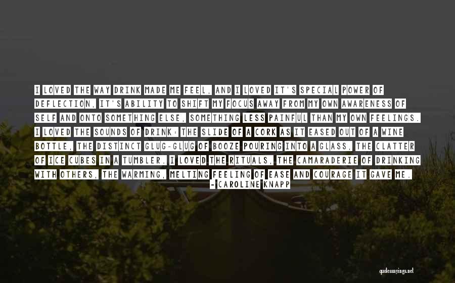 Feeling Painful Quotes By Caroline Knapp Feeling Painful Quotes By Caroline Knapp