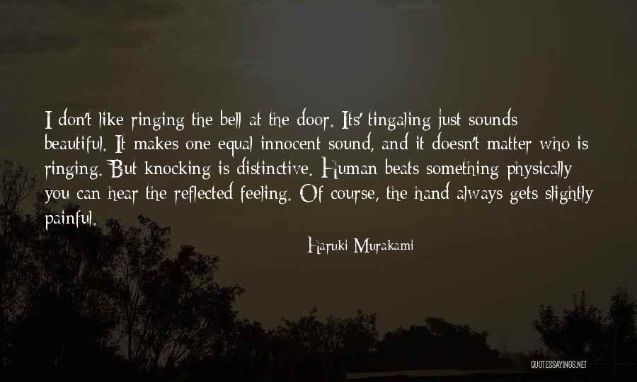 Feeling Painful Quotes By Haruki Murakami Feeling Painful Quotes By Haruki Murakami