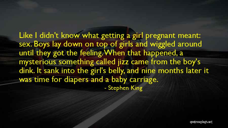 Feeling Pregnant Quotes By Stephen King Feeling Pregnant Quotes By Stephen King