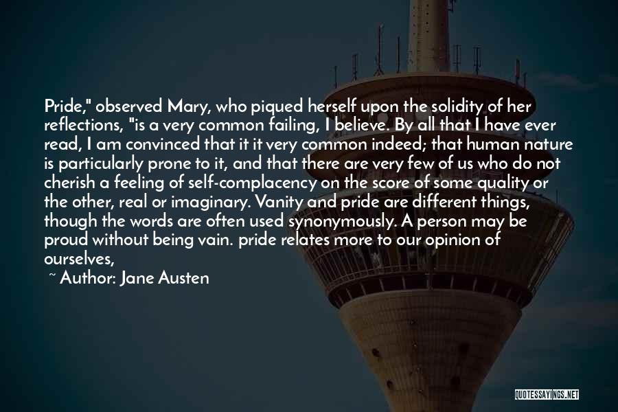 Feeling Proud Of Her Quotes By Jane Austen