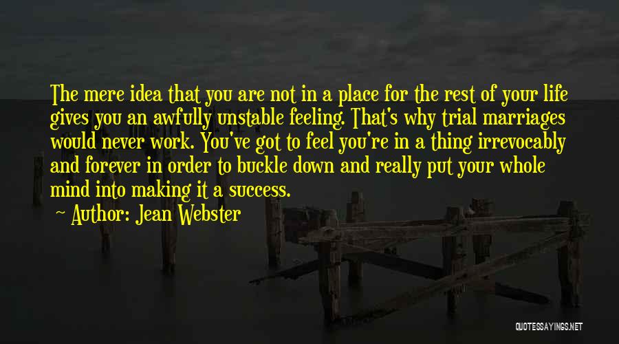 Feeling Put Down Quotes By Jean Webster
