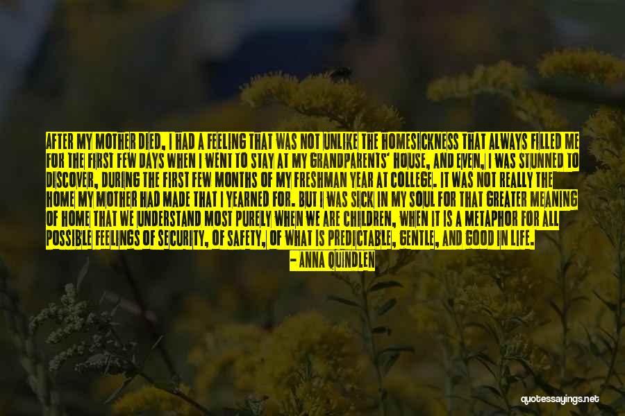 Feeling Really Good Quotes By Anna Quindlen Feeling Really Good Quotes By Anna Quindlen