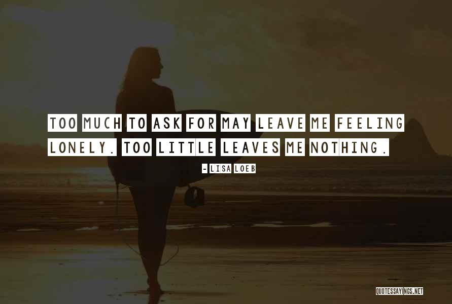 Feeling Really Low Quotes By Lisa Loeb Feeling Really Low Quotes By Lisa Loeb