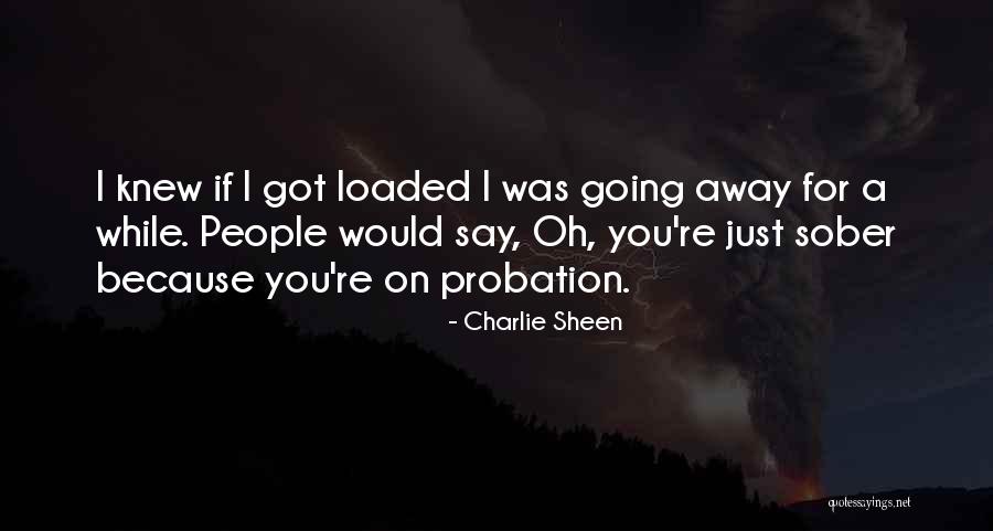 Feeling Refresh Quotes By Charlie Sheen Feeling Refresh Quotes By Charlie Sheen