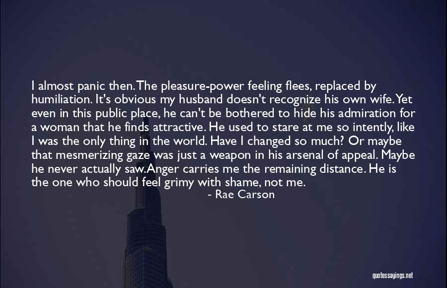 Feeling Replaced Quotes By Rae Carson Feeling Replaced Quotes By Rae Carson