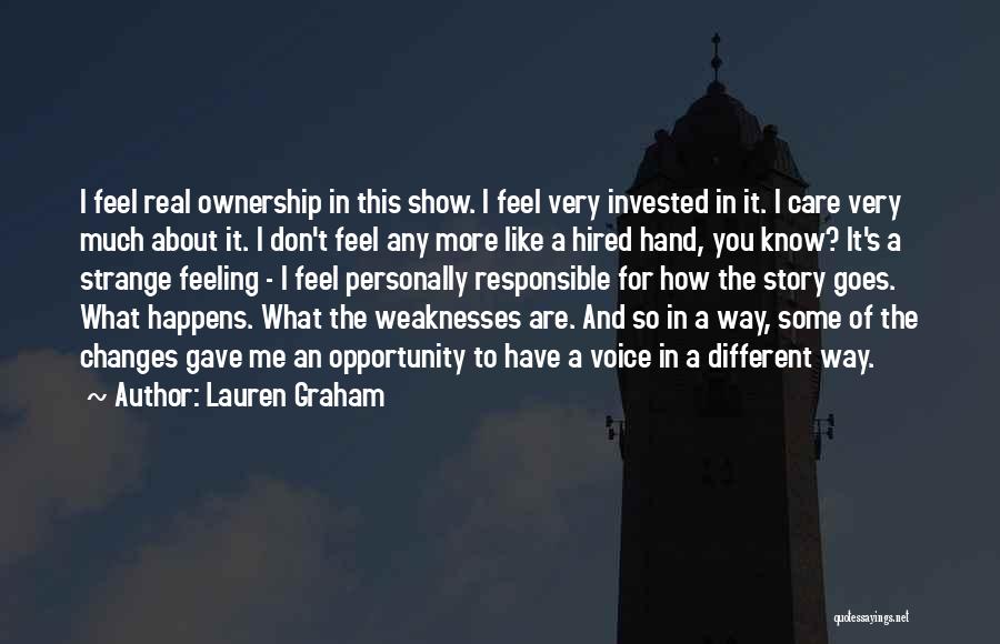 Feeling Responsible Quotes By Lauren Graham
