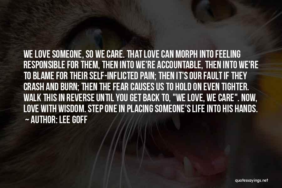 Feeling Responsible Quotes By Lee Goff